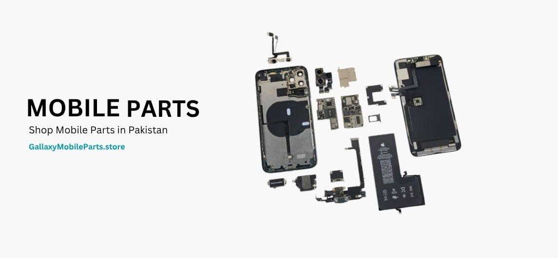 , GalaxyMobileParts | Trusted Mobile Parts LCD PANEL Online Store In Pakistan - 2026 Cert!!